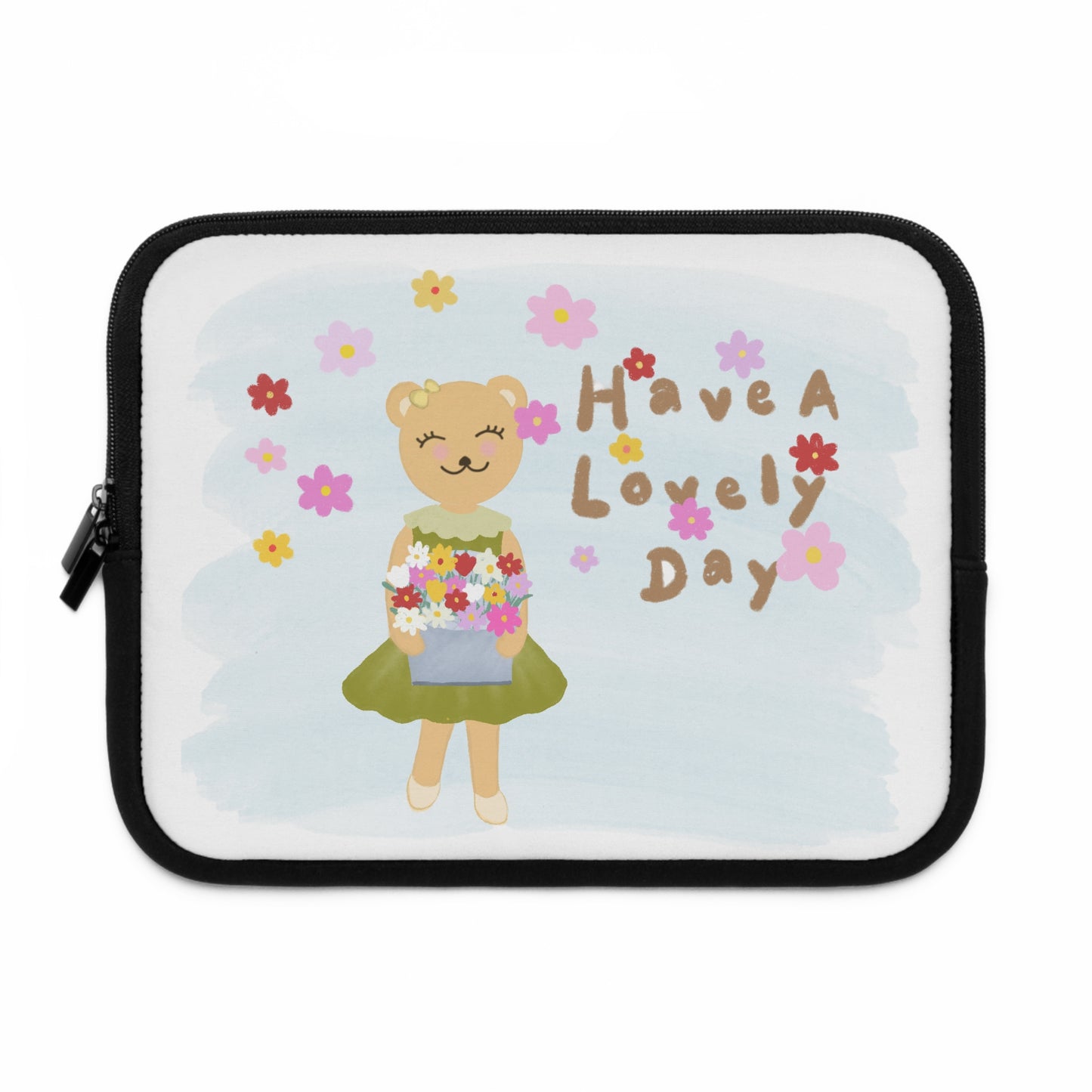 Cute Floral Bear Laptop Sleeve - "Have a Lovely Day"